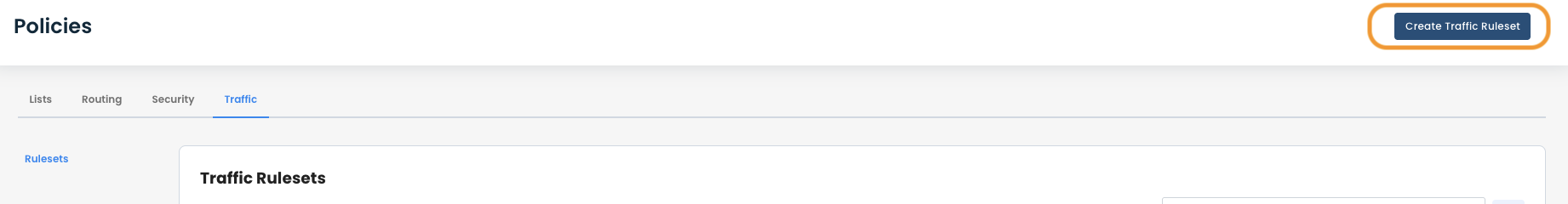 User interface showing traffic rulesets with a button to create a new ruleset.